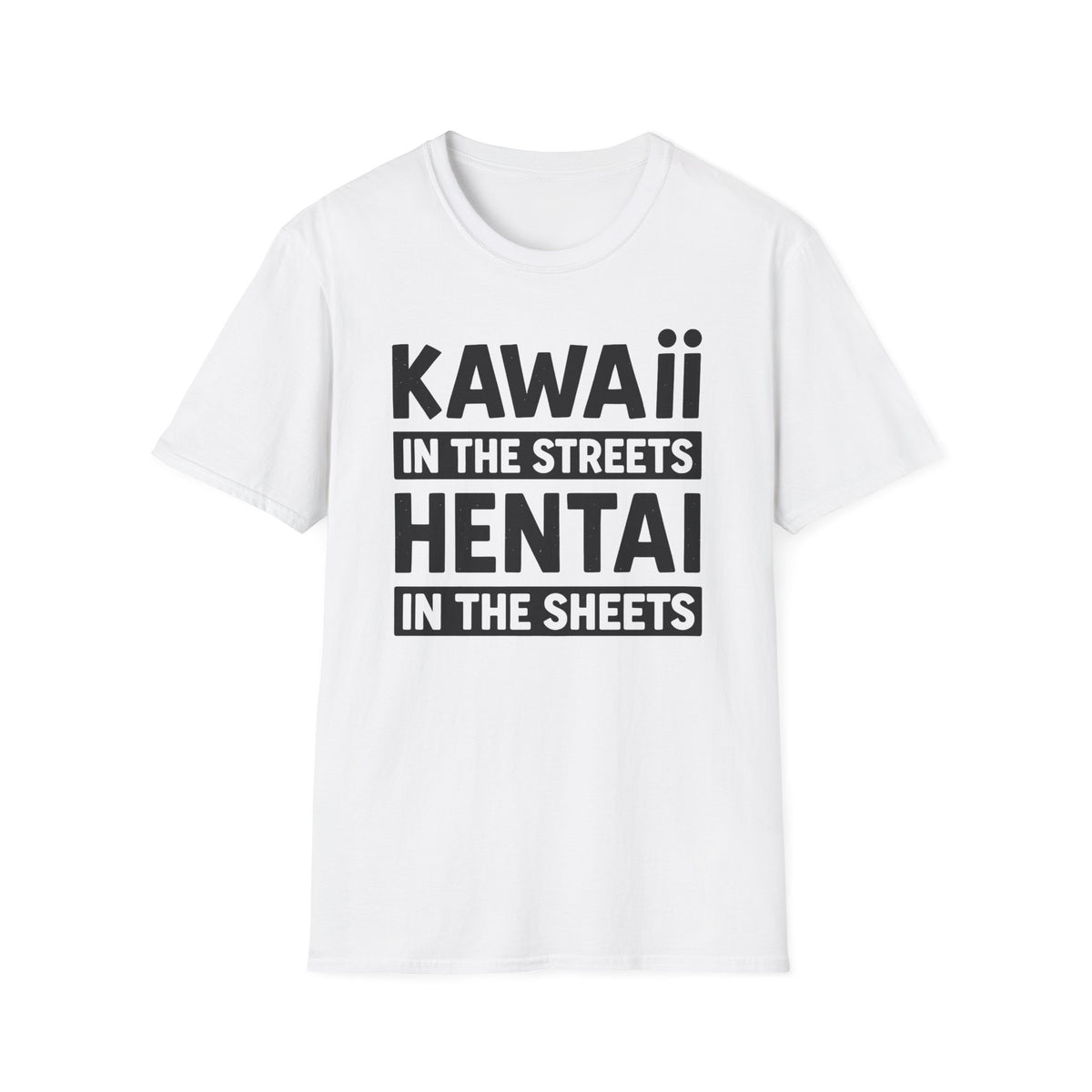 Kawaii In The Streets Hentai In The Sheets Graphic T-Shirt