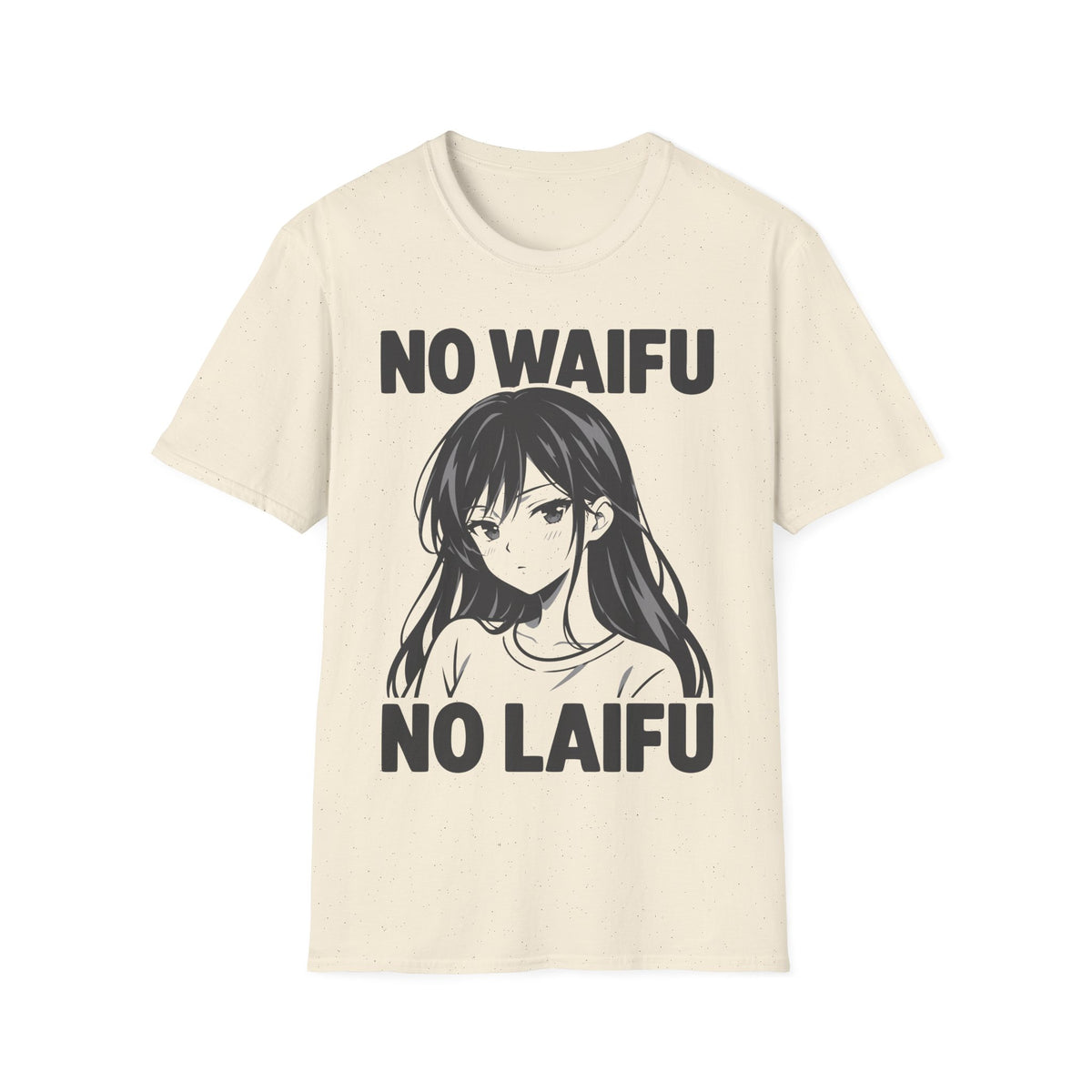 NO WAIFU NO LAIFU Anime T-Shirt