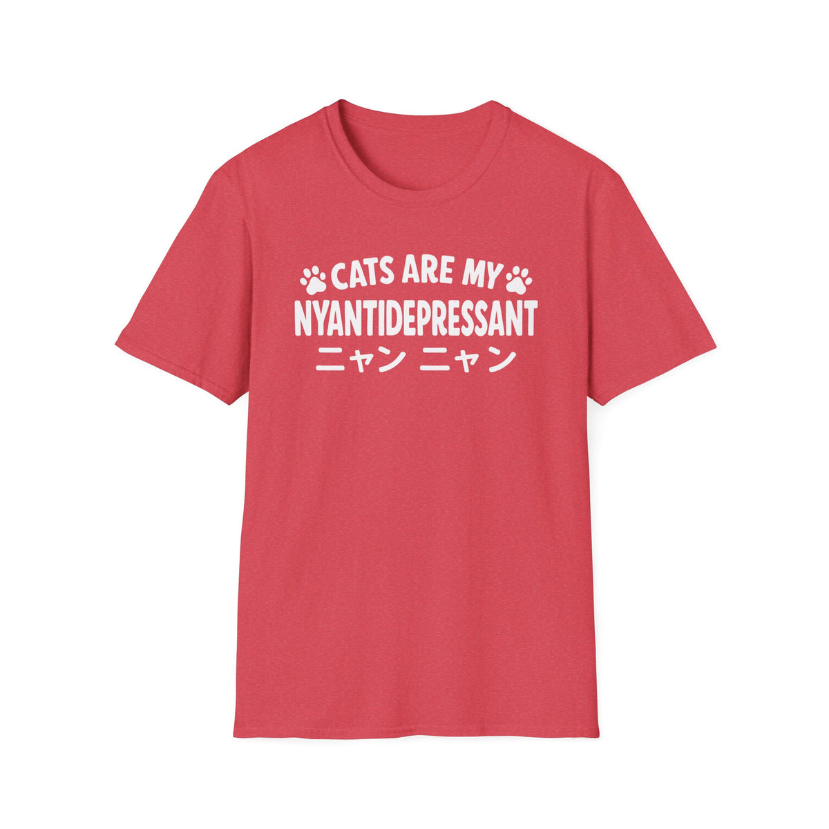 Cats Are My Nyantidepressant Cat Lover Design T-Shirt