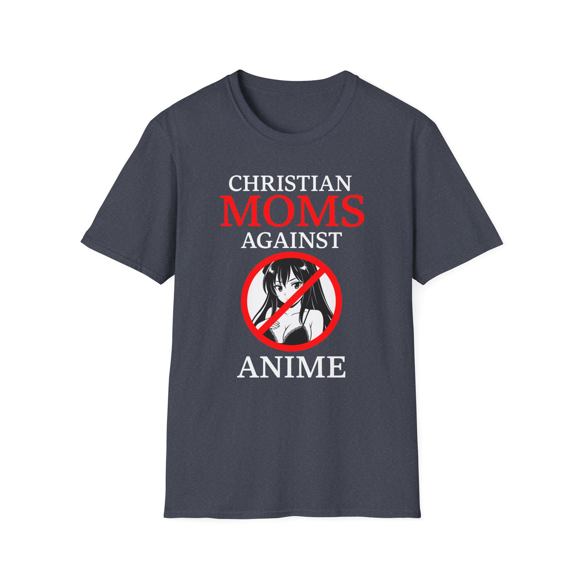 Christian Moms Against Anime Funny Japan Otaku T-Shirt