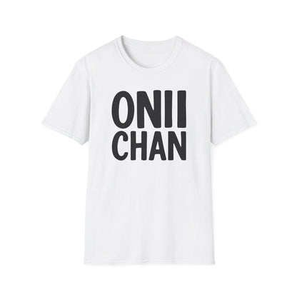 Oniichan Text Only Cute Brother Japanese Sayings T-Shirt