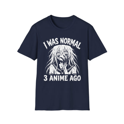Three Anime Ago - Funny Anime Relatable Pun Shirt