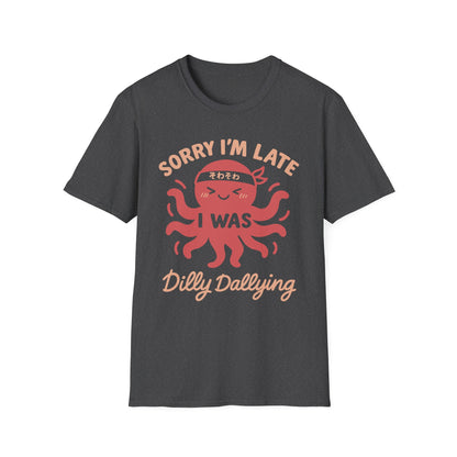 Dilly Dallying - Cute Octopus T-Shirt