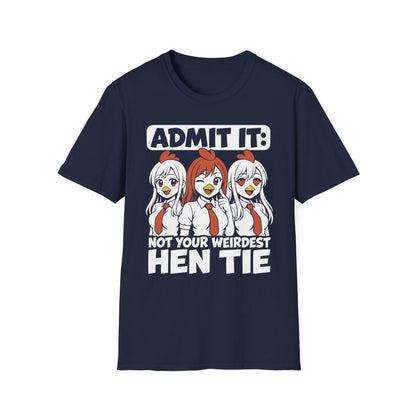 Weirdest Hen Tie - Funny Anime Pun Shirt
