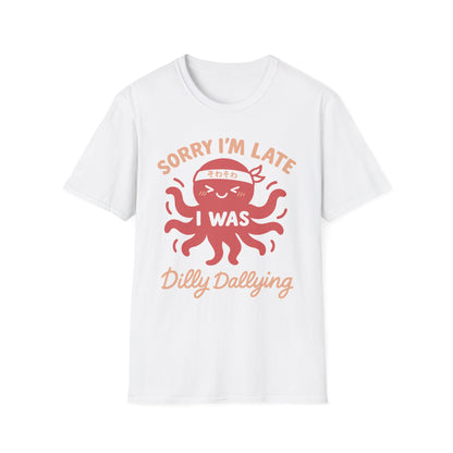 Dilly Dallying - Cute Octopus T-Shirt