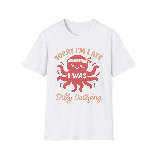 Dilly Dallying - Cute Octopus T-Shirt