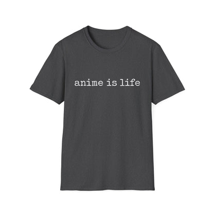 Anime Is Life Japanese Anime Manga Inspired T-Shirt