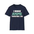 Funny Binge Anime Philosophy T-Shirt