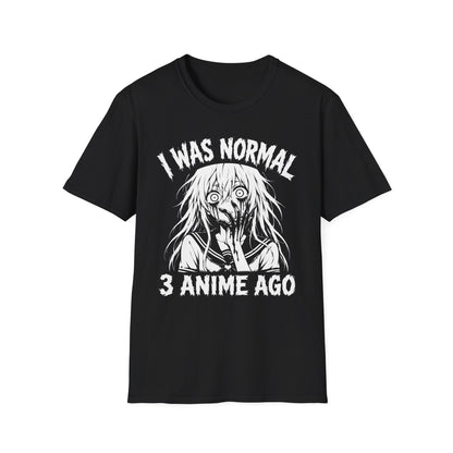 Three Anime Ago - Funny Anime Relatable Pun Shirt