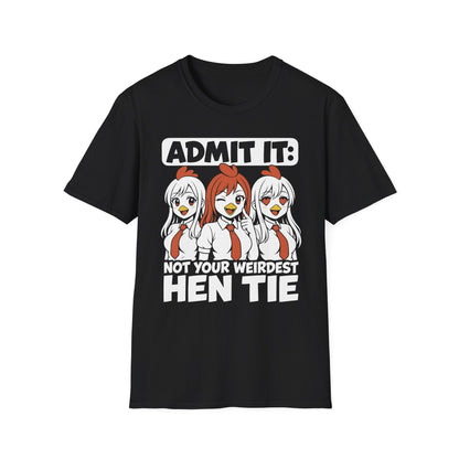 Weirdest Hen Tie - Funny Anime Pun Shirt