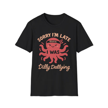 Dilly Dallying - Cute Octopus T-Shirt