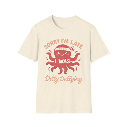 Dilly Dallying - Cute Octopus T-Shirt